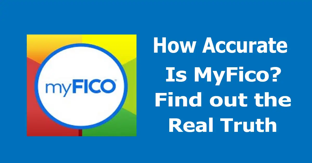 How Accurate Is MyFICO